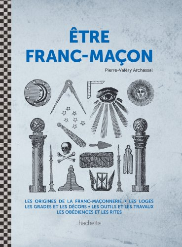 Etre franc-maçon