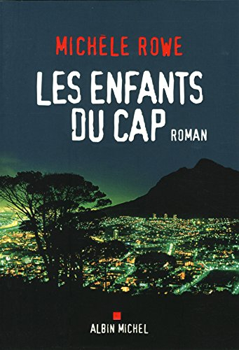 Une enquête de Persy Jonas. Les enfants du Cap