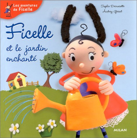 Ficelle et le jardin enchanté
