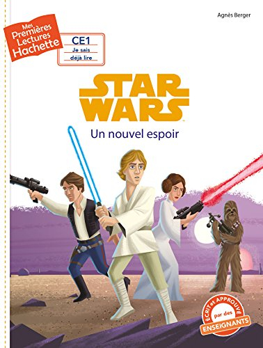 Star Wars. Un nouvel espoir