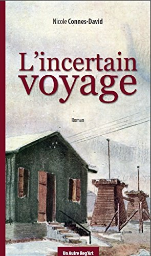 L'incertain voyage