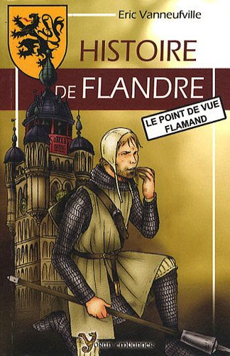 Histoire de Flandre : le point de vue flamand