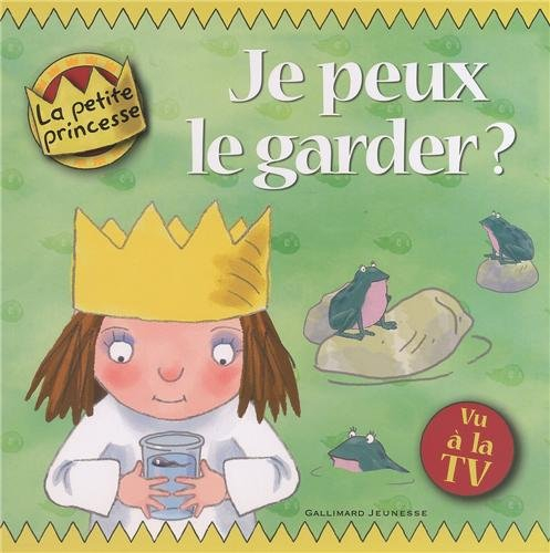 Petite princesse. Je peux le garder ?