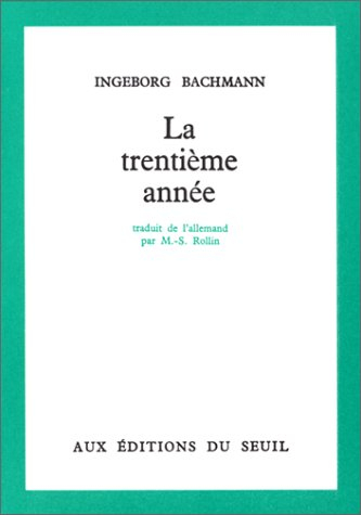 La Trentième année