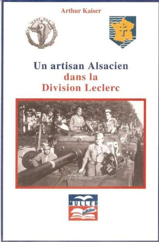 Un artisan alsacien dans la division Leclerc