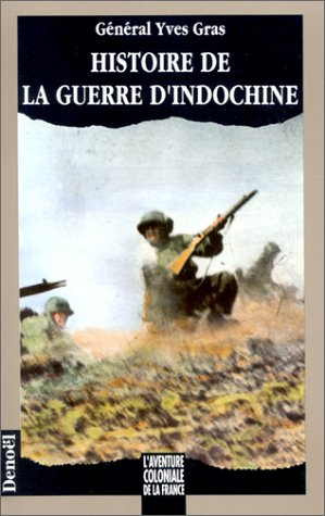 Histoire de la Guerre d'Indochine