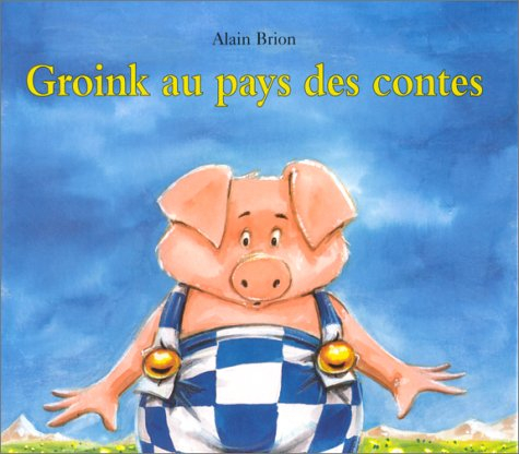 Groink au Pays des contes