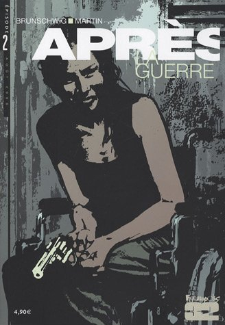 Après la guerre. Vol. 2