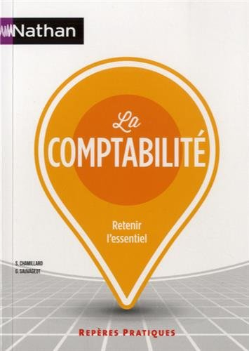 La comptabilité : retenir l'essentiel