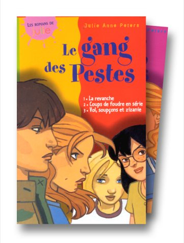 Le gang des pestes