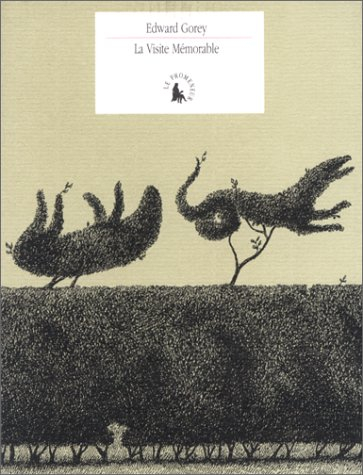 La visite mémorable : histoire vécue