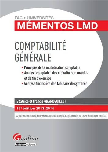 Comptabilité générale : principes de la modélisation comptable, analyse comptable des opérations cou