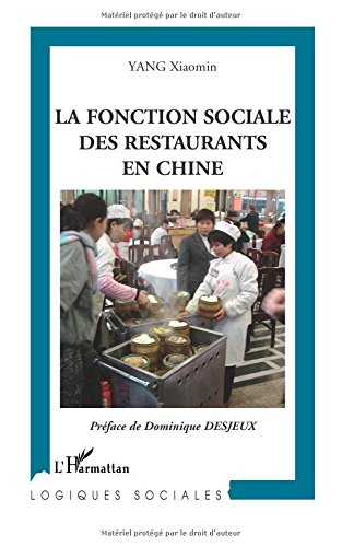 La fonction sociale des restaurants en Chine
