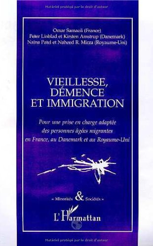 Vieillesse, démence et immigration : pour une prise en charge adaptée des personnes âgées migrantes 