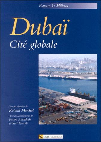 Dubaï, cité globale