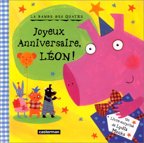 Joyeux anniversaire Léon !