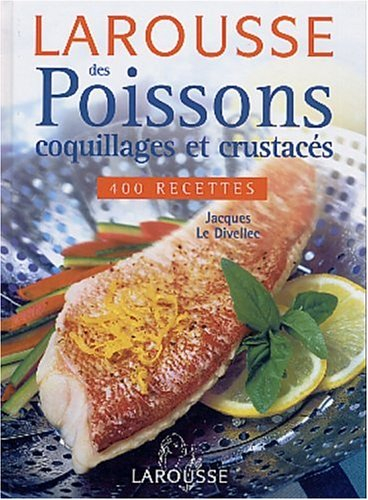 larousse des poissons, coquillages et crustacés