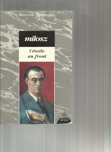 O.V. Milosz : le poète, le métaphysicien, le lituanien