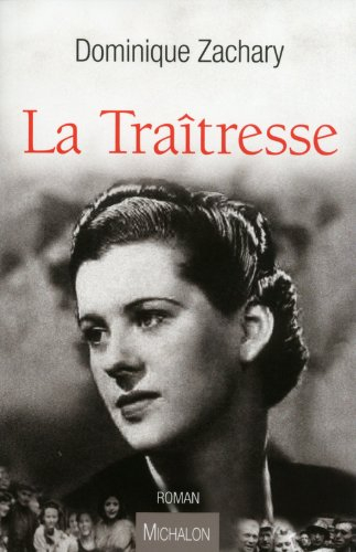 La traîtresse