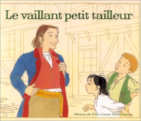 Le vaillant petit tailleur