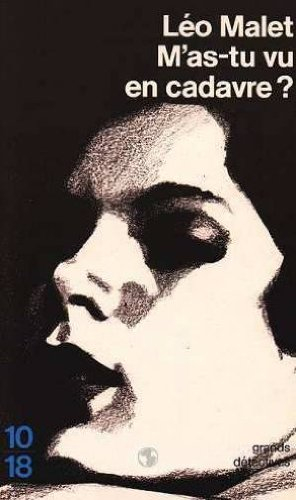 M'as-tu vu en cadavre ? : les nouveaux mystères de Paris, Xe arrondissement