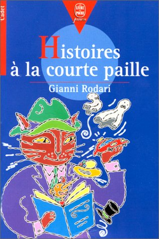 histoires à la courte-paille