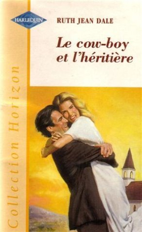 le cow-boy et l'héritière
