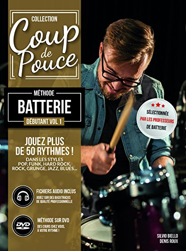 Roux :Coup de Pouce Batterie Débutant vol 1 (+ 1 DVD + 1 cd audio) nouvelle édition.