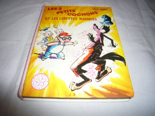 Les Trois petits cochons et les lunettes magiques