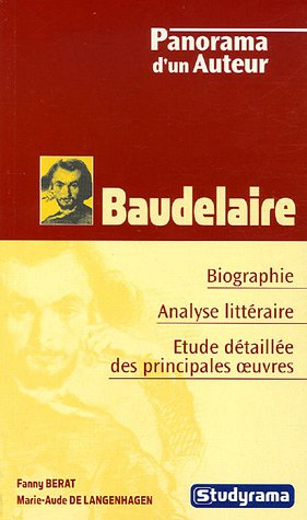 Baudelaire : biographie, analyse littéraire, étude détaillée des principales oeuvres