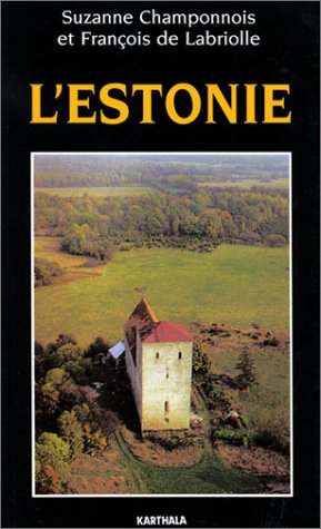 L'Estonie : des Estes aux Estoniens