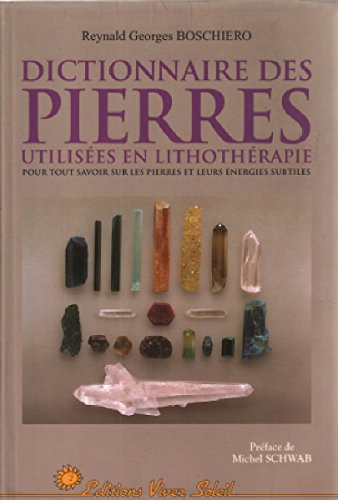 Dictionnaire des pierres utilisées en lithothérapie