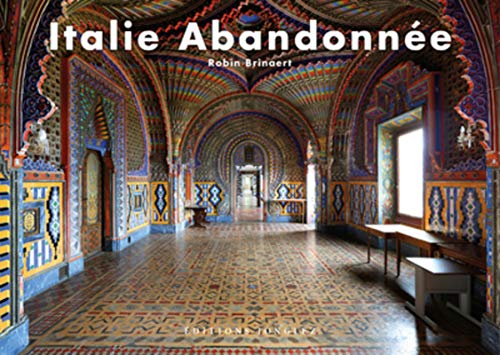 Italie abandonnée