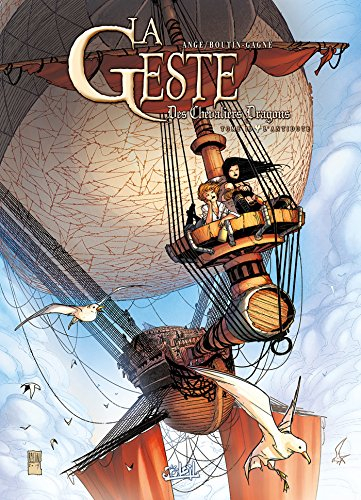 La geste des chevaliers dragons. Vol. 19. L'antidote