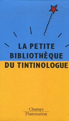 Petite bibliothèque du tintinologue
