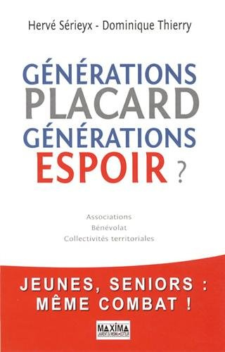 Générations placard, générations espoir ? : associations, bénévolat, collectivités territoriales