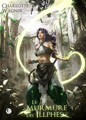 Le murmure des Illphes