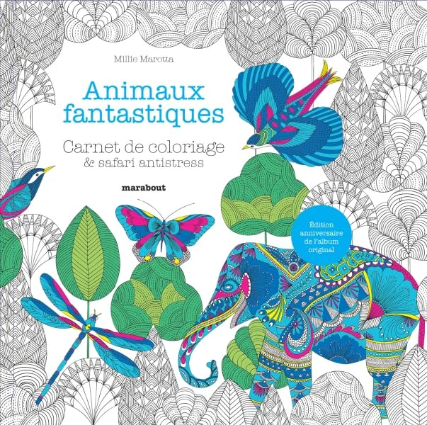 Animaux fantastiques : carnet de coloriage & safari antistress