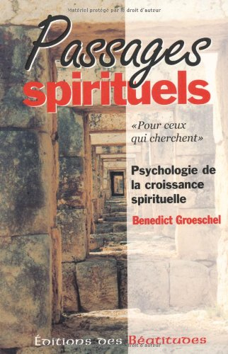 Passages spirituels : psychologie du développement spirituel