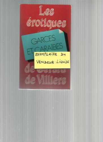 garces et caraïbes (les Érotiques de gérard de villiers)
