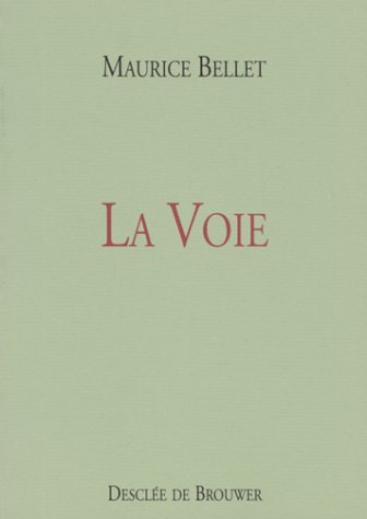 La voie