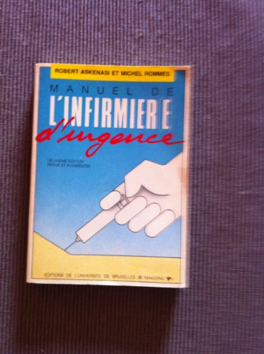 Manuel de l'infirmier(e) d'urgence