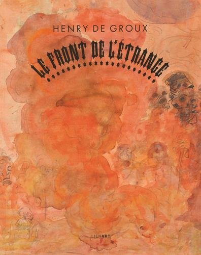 Henry de Groux : le front de l'étrange