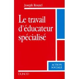 le travail d'éducateur spécialisé