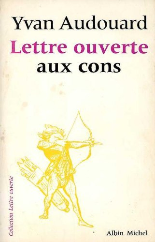 Lettre ouverte aux cons