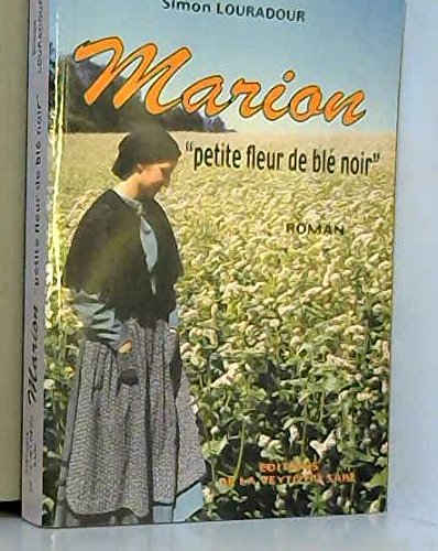 Marion : petite fleur de blé noir