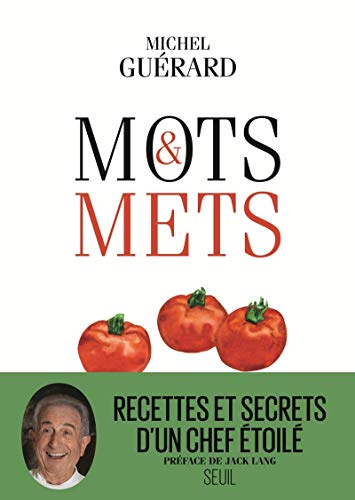 Mots et mets : abécédaire gourmand et littéraire