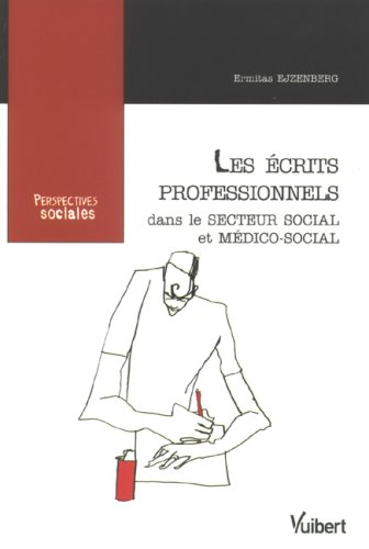 Les écrits professionnels dans le secteur social et médico-social
