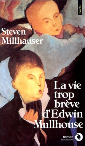 La vie trop brève d'Edwin Mullhouse
