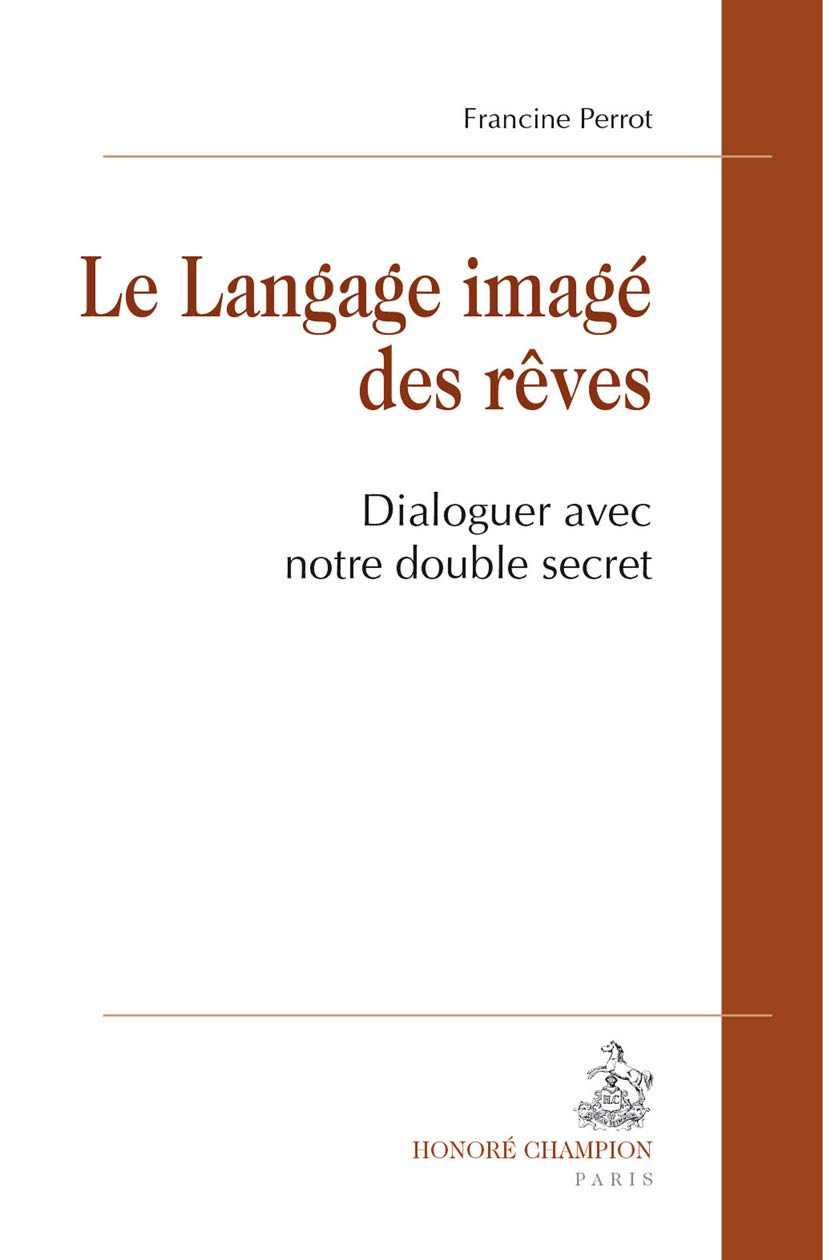 Le langage imagé des rêves : dialoguer avec notre double secret